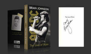 Brian_Johnson (vocal AC DC) The Lives of Brian - 2022 - signed book